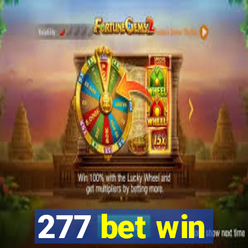 277 bet win